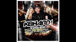 FREDDY MOREIRA  MIXTAPE 2  KEIHARD [upl. by Bartley]