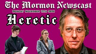 Heretic The Mormon Newscast 044 [upl. by Neils959]