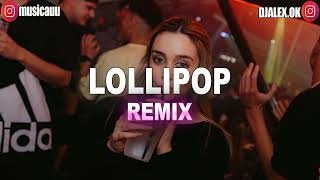 LOLLIPOP REMIX DJ ALEX DARELL [upl. by Zippel]