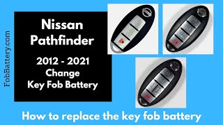 Nissan Pathfinder Key Fob Battery Replacement 2012  2022 [upl. by Evadnee906]