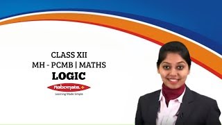 Std XII  MH  PCMB  Maths  Logic [upl. by Namzed]