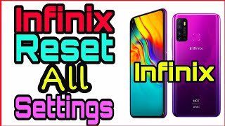 How To Reset Settings Without Factory Data Reset On Infinix Hot 8 Hot 9Note 7 and Other Infinix [upl. by Geminian]