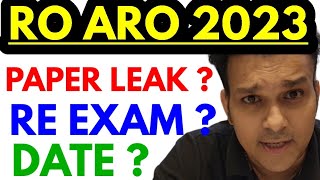 Ro Aro 2023 Paper Leak  RE EXAM date  ro aro latest news by Gyan sir [upl. by Queri346]