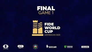 FIDE World Cup 2023  Final  Game 1 [upl. by Annahgiel]