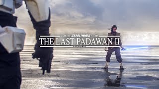 The Last Padawan  Project Trailer  A Short Star Wars Story  Fan film [upl. by Kissie]