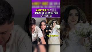 Karely Ruiz se va a casar por la iglesia [upl. by Gustavo]