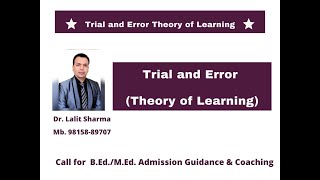 Trial and Error Theory of Learning [upl. by Emmalyn778]