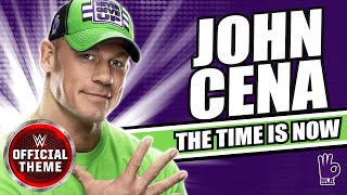 John Cena  The Time Is Now Entrance Theme [upl. by Dianuj]