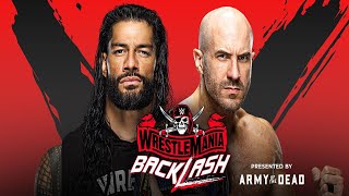 WWE WrestleMania Backlash 2021  Roman Reigns vs Cesaro [upl. by Attener]