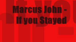 Marcus John  If you Stayed Menowin Fröhlich Demo [upl. by Gusba654]