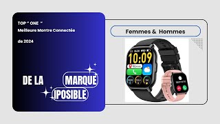 Top One Meilleure Montre Connectée Femmes amp Hommes de chez iPOSIBLE [upl. by Adnilav821]