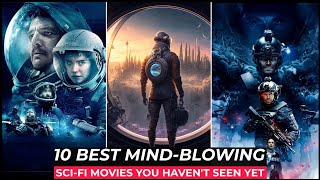 Top 10 Best SCI FI Movies On Netflix Amazon Prime MAX  Best Sci Fi Movies To Watch In 2023 Part2 [upl. by Zingg252]