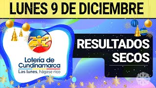 Resultado SECOS Lotería de CUNDINAMARCA Lunes 9 de Diciembre de 2024 SECOS 😱💰🚨 [upl. by Obidiah]