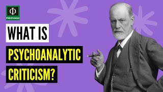 What is Psychoanalytic Criticism [upl. by Bevash]