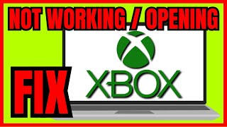 How To FIX Xbox App Not WORKING Or OPENING On PC ALL FIXES 2024 [upl. by Affay99]