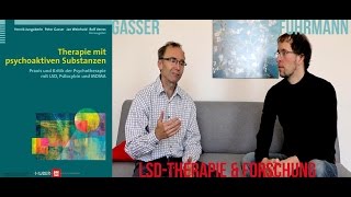 INTERVIEW  Kann LSD heilen Gibt es legale LSDTherapie Dr med Peter Gasser SÄPT im Dialog [upl. by Nehgem561]