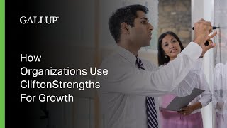 How Organizations Use CliftonStrengths For Growth [upl. by Bara442]