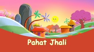 Pahat Jhali  Marathi Balgeet amp Badbad Geete  Animated Marathi Songs for Children [upl. by Hendricks]