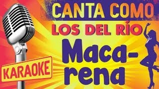 Macarena con letra  Los del Río Karaoke [upl. by Rena]