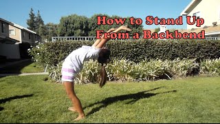 How to Stand Up From a Backbend [upl. by Gwenn]