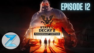 Un bizutage et 2 Coeurs de Peste   State of Decay 2 FR  Ep12 [upl. by Lorinda]