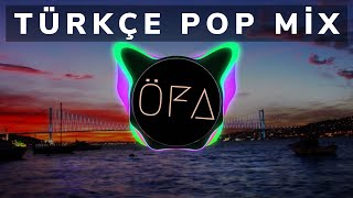 Türkçe Pop Müzik Mix 2019 ⭐ En Çok Dinlenen Türkçe Remixler [upl. by Dranoc]