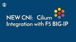 Cilium Integration with F5 BIGIP [upl. by Dej723]