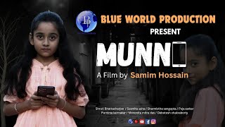 MUNNI  Short Film  Blue World Production [upl. by Kelton]