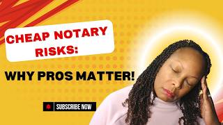 The Hidden Risks of Cheap Notary Services Why Hiring a Pro Matters [upl. by Alrahc81]