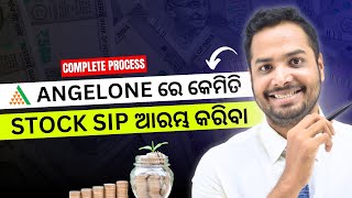 How to Create a Stock SIP on Angel One in Odia [upl. by Yzus]