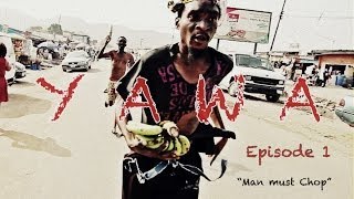 YAWA  Episode 1 Man must chop [upl. by Nohtan513]