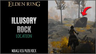 Mirage Rise Illusory Rock Location near Bower of Bounty in Elden Ring [upl. by Lednyc]