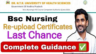 Bsc Nursing amp Post Basic Nursing  Last Chance🚨  Reupload Documents  New Registrations  NTRUHS [upl. by Rorrys512]