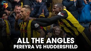 ALL THE ANGLES  PEREYRA 🔥AGAINST HUDDERSFIELD 😱 [upl. by Gratia]