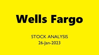 Wells Fargo Stock Analysis Today 26Jan2023  WFC Technical and Fundamental Analysis NYSE NASDAQ [upl. by Fari]