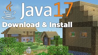 How To Download amp Install Java for Minecraft Java 17 [upl. by Phelips]