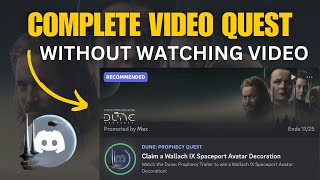 Complete Discord Video Quests Without Watching Video  Dune Prophecy Discord Quest [upl. by Hannahsohs]