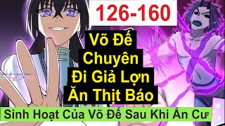 Đường Đường Là Võ Đế  Nhưng Lại Thích Giả Heo Ăn Thịt Hổ  Chap 126160  Tàng Thư Các [upl. by Dutch]