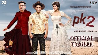 PK 2 Official Trailer  Aamir Khan  Ranbir Kapoor  Rajkumar Hirani  Interesting Facts  Concept [upl. by Raina557]