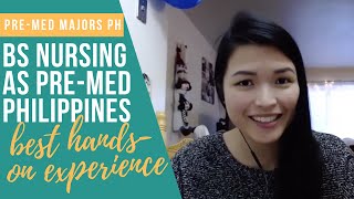 BS Nursing as a PreMed Course in the Philippines [upl. by Normac]