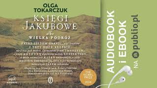 Księgi Jakubowe Olga Tokarczuk Audiobook PL [upl. by Arrakat]