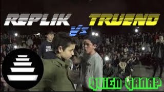 TRUENO vs REPLIK MEJORES MOMENTOS MEJORES RIMAS NUEVO 2017 [upl. by Hilar169]