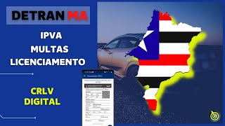 IPVA 20232024🔹MARANHÃO🔹 CRLV Digital MULTAS LICENCIAMENTO 2023™ [upl. by Herzog]