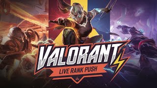 quotVALORANT LIVE Rank Push [upl. by Oisacin890]