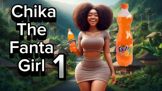 Chika the fanta girl 1 tales storytelling [upl. by Uball]