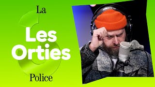 LES ORTIES  LA POLICE [upl. by Eemia168]