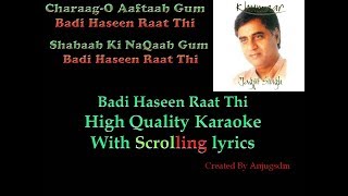 Badi Haseen Raat Thi Charaag Aaftab gum  Khumaar Jagjit Singh  Karaoke with scrolling lyrics [upl. by Caro]