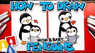 How To Draw Mom And Baby Penguins [upl. by Nyroc]