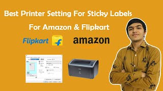 Best Printer Settings For Sticky Labels For Amazon amp Flipkart  Printer Setting For Ecommerce [upl. by Boyes554]