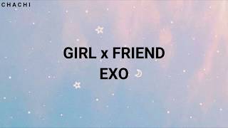 quotGIRL x FRIENDquot  EXO  EASY LYRICS [upl. by Lehcir151]